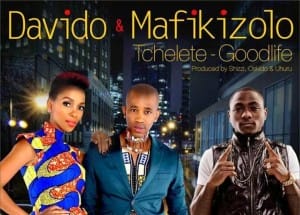 Davido & Mafikizolo - Tchelete (Good Life)-ART-tooXclusive.com