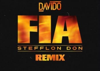 Davido Fia (Remix) Stefflon Don