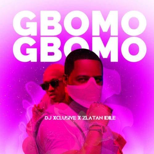 DJ Xclusive "Gbomo Gbomo"