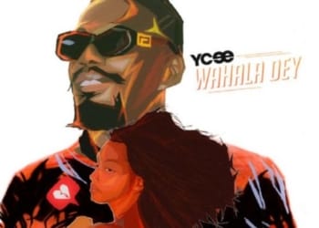Ycee – Wahala Dey