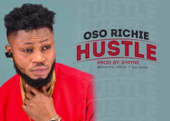 Oso Richie - Hustle (Prod By Bmyne)