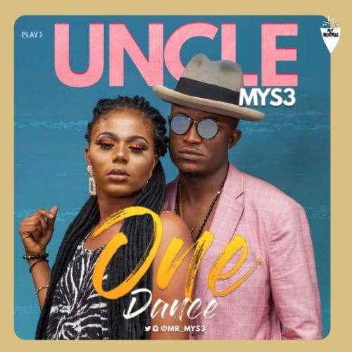 Uncle Mys3-One Dance