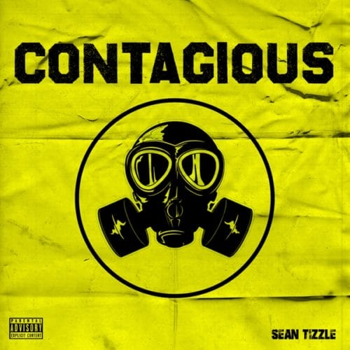 Sean Tizzle ”“ Contagious