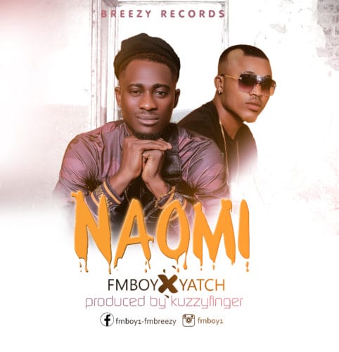 Breezy - Naomi ft. Fmboy x Yatch