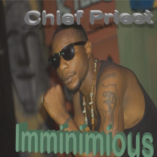 Chief Priest - Imminimious