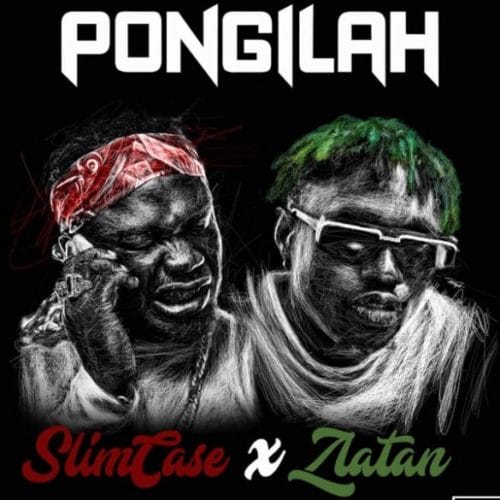 Slimcase ft. Zlatan ”“ Pongilah