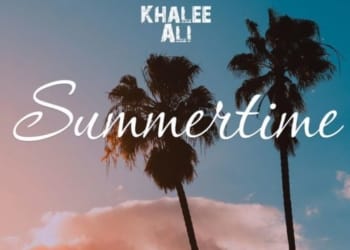 Khalee Ali – Summertime