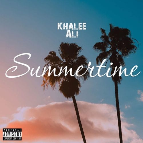 Khalee Ali ”“ Summertime