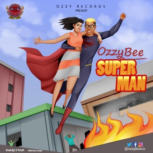 Ozzybee - "SUPERMAN"
