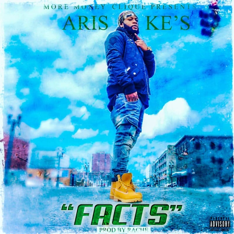 Aris - "Facts" ft. Young Ke`s