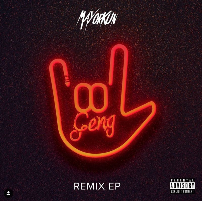 Mayorkun ”“ "Geng Remix" (EP)