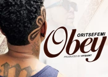 Oritse Femi - "Obey"