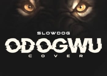 SlowDog – Odogwu (Cover)