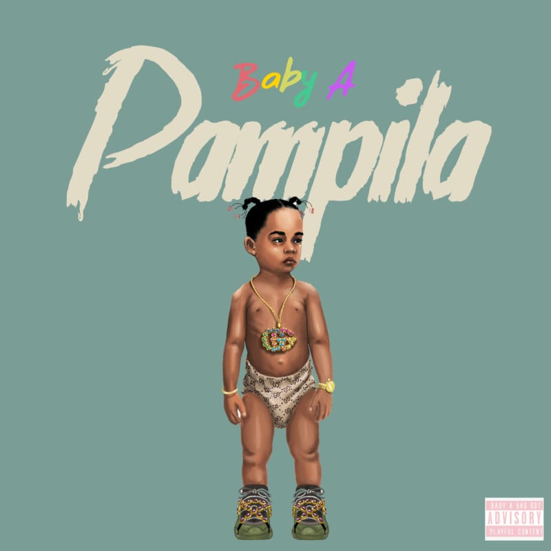 Baby A - Pampilla (prod by.Chopstix)