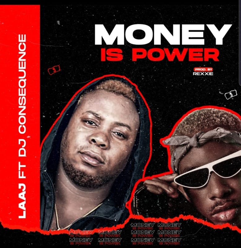 LAAJ - "Money Is Power" ft. DJ Consequences