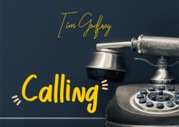 Tim Godfrey – Calling