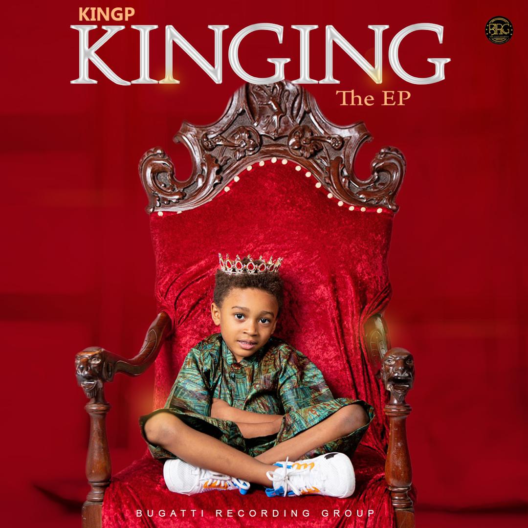 KingP - "KINGING" (The EP) ft. Zoro, Olamide, Jamo Pyper, SmoothKiss