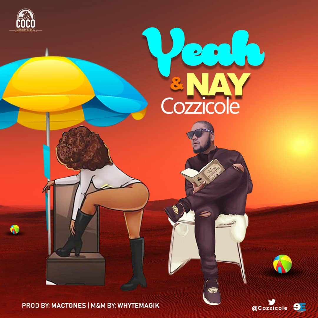 Cozzicole - Yeah & Nay