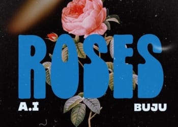 A.I - Roses Buju