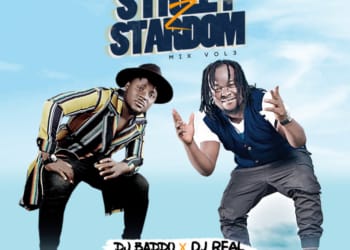 Dj Baddo x Dj Real Street To Stardom Mix Vol 3