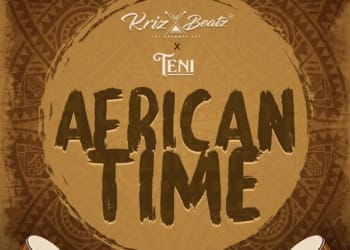 Krizbeatz Teni African Time