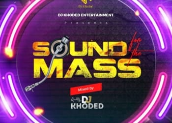 DJ Khoded Sound For The Mass