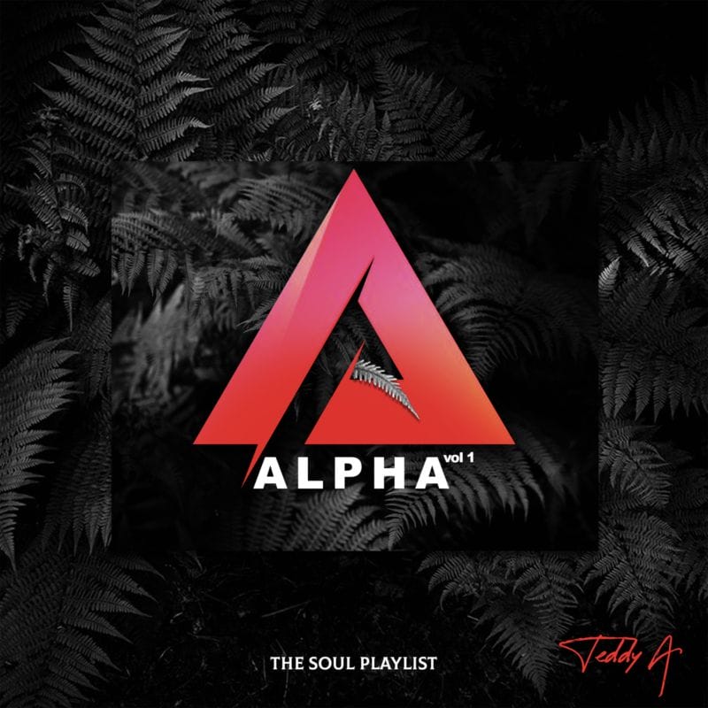 Teddy-A Alpha Vol. 1 The Soul Playlist