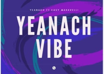 Yeanach Yeanach Vibe