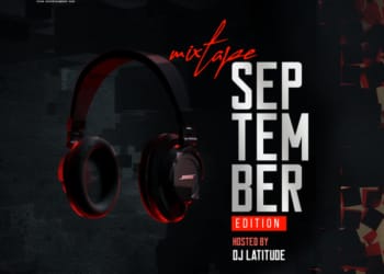 DJ Latitude Tooxclusive Mixtape September Edition