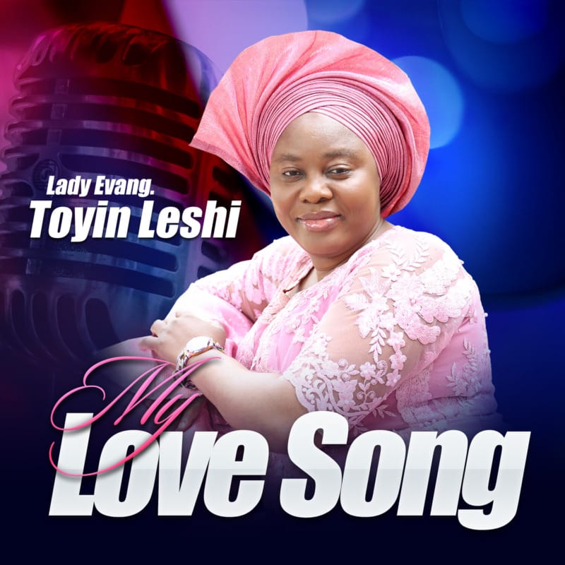 Evang. Toyin Leshi Praise Medley