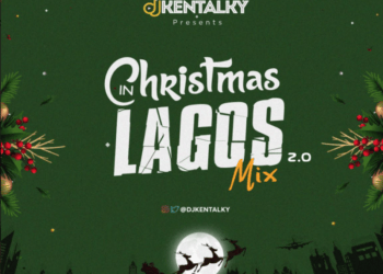 DJ Kentalky Christmas In Lagos Mix Vol. 2.0