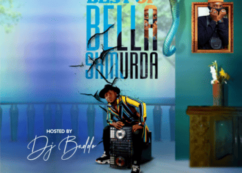 DJ Baddo Best Of Bella Shmurda Mix
