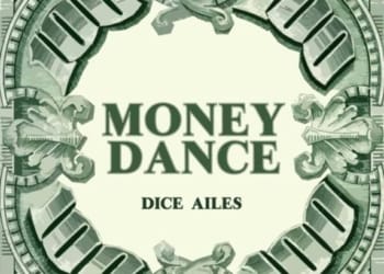 Dice Ailes Money Dance