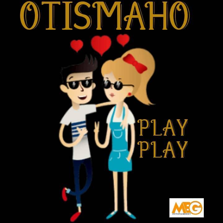 Otis Maho Play Play