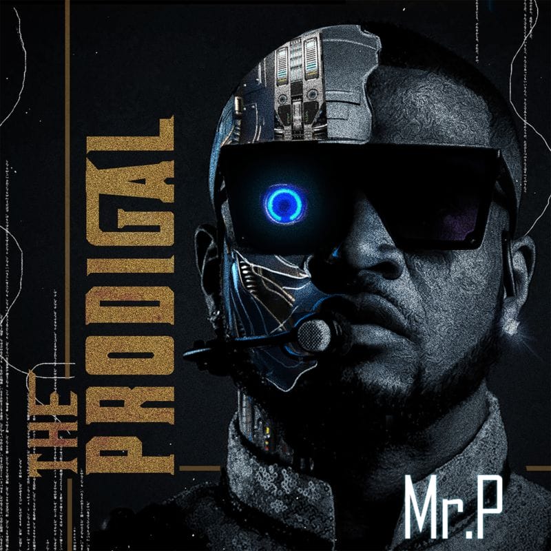 Mr P The Prodigal Album