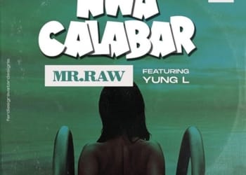 Mr Raw Nwa Calabar Yung L