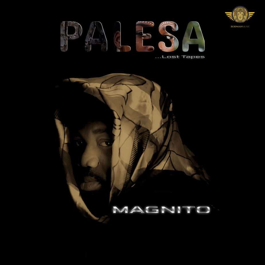 Magnito PALESA EP
