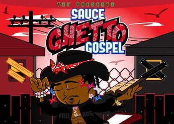 Sauce Walka - Ghetto Gospel (Lyrics)