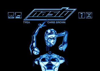 Tyga & Chris Brown - Nasty (Lyrics)
