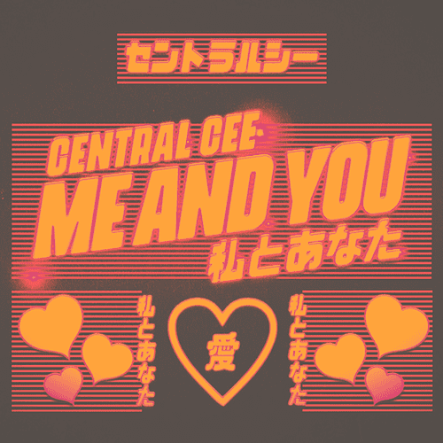 Central Cee Me and You Lyrics