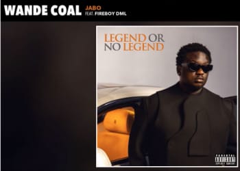 Lyrics Wande Coal, Jabo Fireboy DML