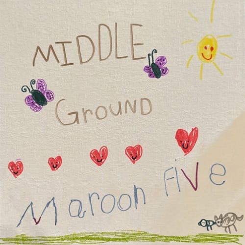 Maroon 5 Middle Ground Lyrics
