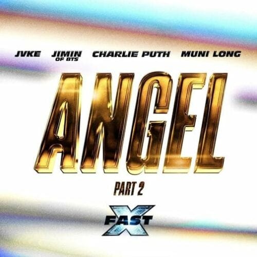 Angel Lyrics Part 2 by JVKE Jimin Charlie Puth