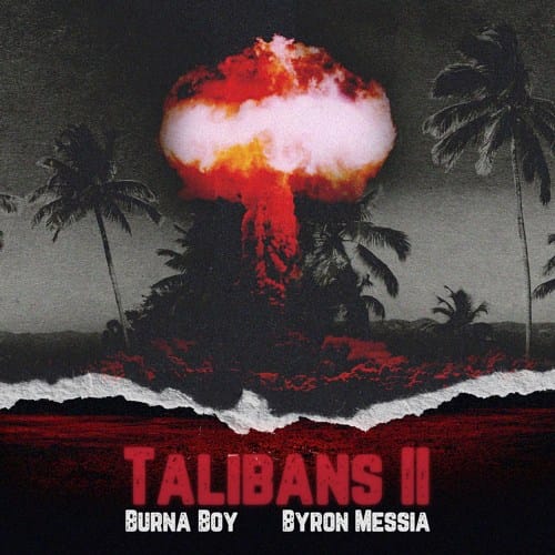 Burna Boy Talibans II Lyrics