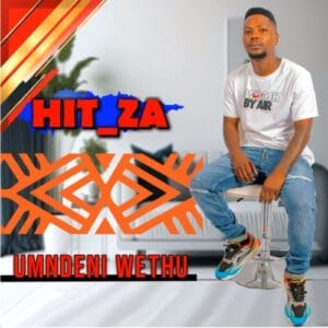 Hit ZA – Umndeni wethu ft. Dingeni Wiseman Shezi