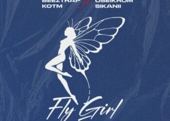 Beeztrap Kotm & Oseikrom Sikanni - Fly Girl